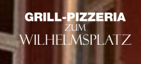 Grill-Pizzeria zum Wilhelmsplatz